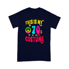 Load image into Gallery viewer, This is My 70s Costume Shirt Groovy Peace - Standard T-Shirt