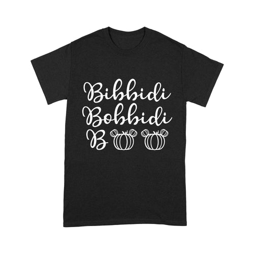 Bibbidi Bobbidi Boo, Funny Halloween, - Standard T-Shirt