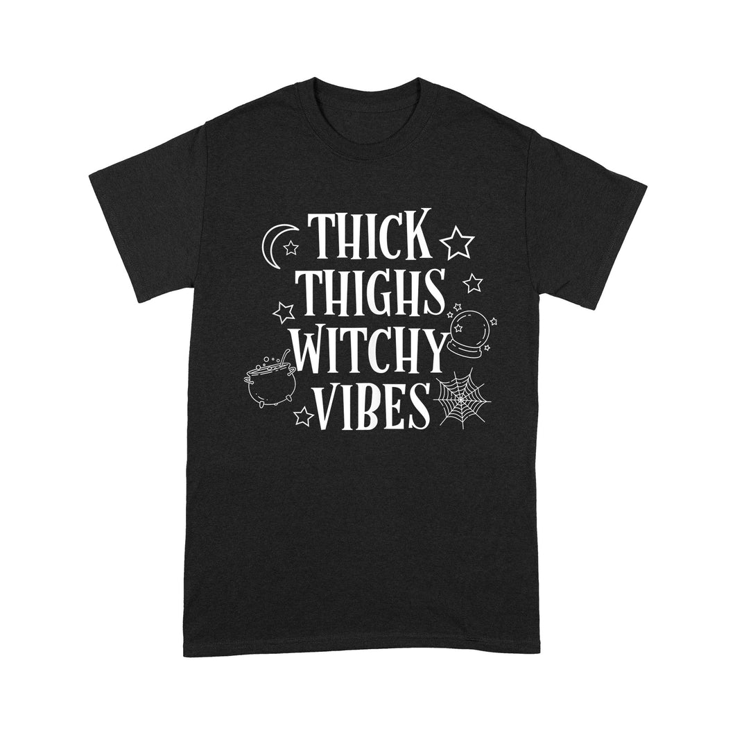 Thick Thighs Witch Vibes Funny Halloween - Standard T-Shirt