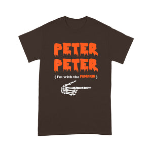 Peter Peter i'm with the pumpkin, Halloween - Standard T-Shirt