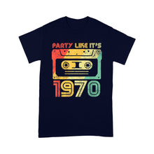 Load image into Gallery viewer, Party Like It&#39;s 1970 Retro 70s Party Outfit Costume - Standard T-Shirt