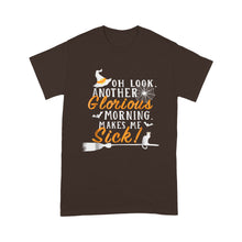 Load image into Gallery viewer, Another Glorious Morning Makes Me Sick Shirts For Halloween - Standard T-Shirt