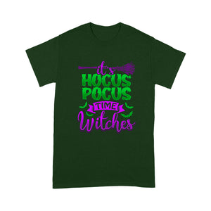 IT'S HOCUS POCUS TIME WITCHES F - Standard T-Shirt